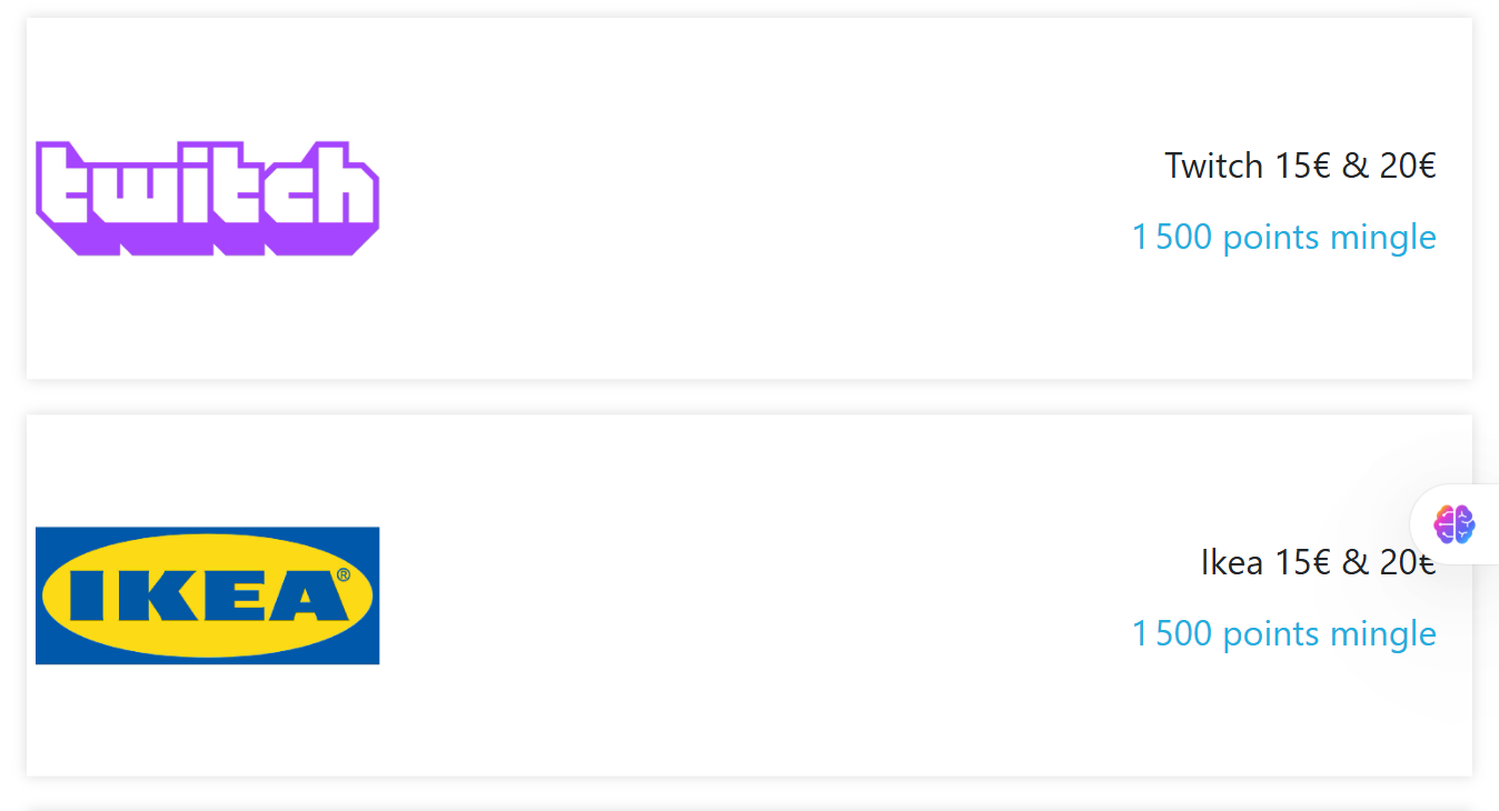 Catalogue Mingle France: tuiles Twitch et Ikea affichant 15 et 20 euros pour un seul prix de 1500 points
