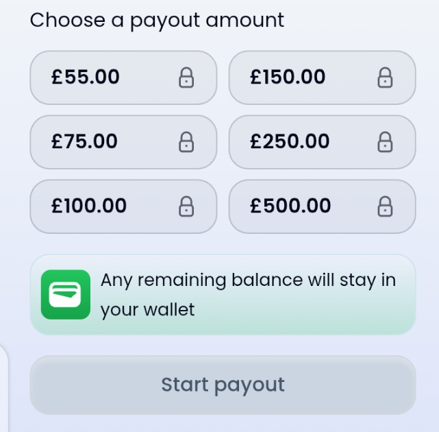 Testerup payout page: choose a payout amount, six locked tiles at 55, 75, 100, 150, 250 and 500 pounds, with the note that any remaining balance stays in the wallet